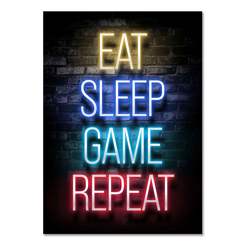 EAT SLEEP GAME REPEAT – Gaming Room Poster Wall Art